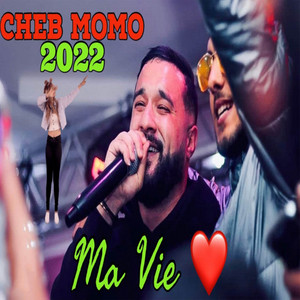 Cheb Momo - Ma Vie