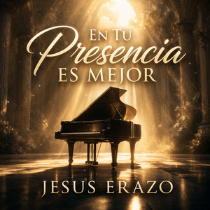 Su Presencia Viva by Jesus Erazo