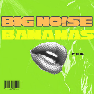 BIG NO!SE – Bananas (Acapella)