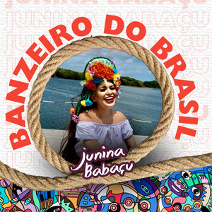 Junina Babaçu - Banzeiro do Brasil