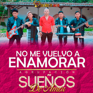No Me Vuelvo a Enamorar