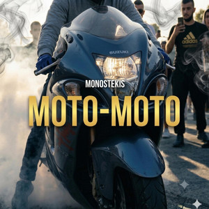 Moto Moto by Monostekis