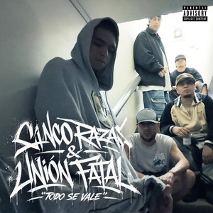 Todo se vale (Union Fatal) by Kingcopas bastards