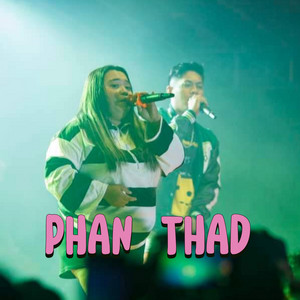 Phan Thad by Dandy Barakati, Melandy Jacobus