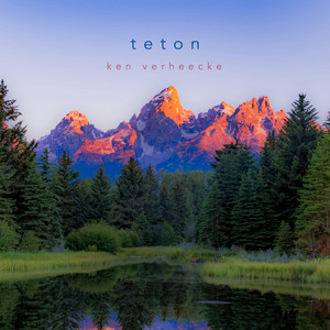 Teton by Ken Verheecke