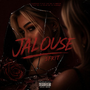 JALOUSE by 3FRIT