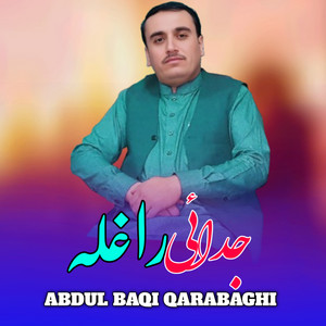 Abdul Baqi QarabaghI - JUDAI RAGHLA