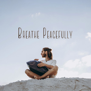 Breathe Peacefully: Handpan Chill Out album