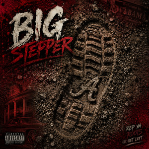 Big Stepper by J.K. Mac