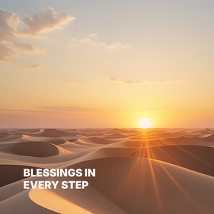Blessings in Every Step by Zia Hana