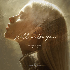Still With You by Albert Vishi