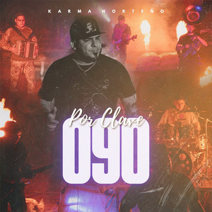 Por Clave 090 by Karma Norteño