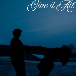 Give it All by Allisson Clark