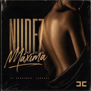 Nudez Máxima by Dj Doraemon, Yordane