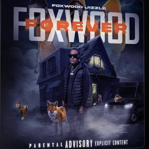 Foxes Vs Everybody (feat. YTB Fatt) by Foxwood Jizzle, YTB Fatt