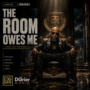 The Room Owes Me by DGrier Music