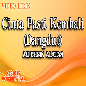 Cinta Pasti Kembali (Dangdut)