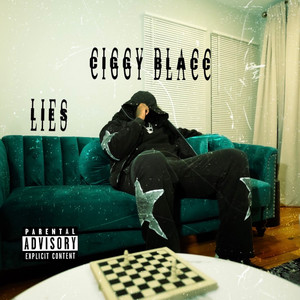 Lies by Ciggy Blacc