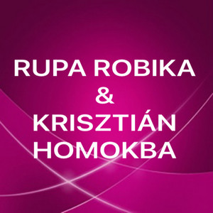 La di da by Rupa Robika, Krisztián