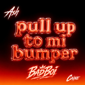 Pull Up by Caine, ASH