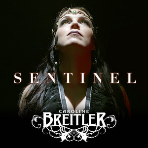 Sentinel by Caroline Breitler