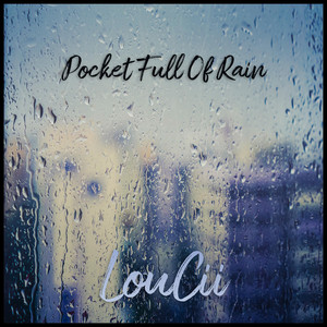 Pocket Full Of Rain by LouCii