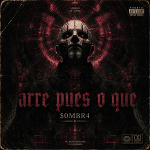 arre pues o que by $0MBR4