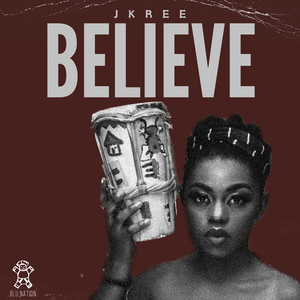 J Kree - Believe