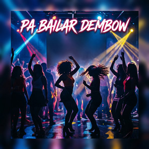 Pa Bailar Dembow by Yens Prod