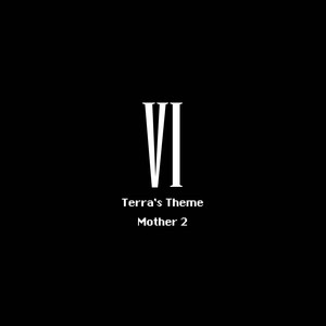 Mother 2 - Terra's Theme (From "Final Fantasy 6")