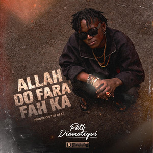 Fatô Diamatigui - ALLAH DÔ FARA FAH KA