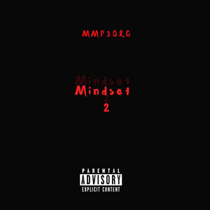 Mindset Pt2 by Mmp3dro