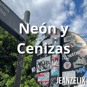 Neón y Cenizas by Jeanzelix