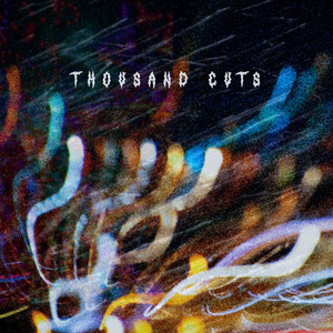 Thousand Cuts by Jordan Manley