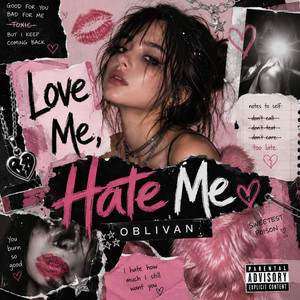 Love Me, Hate Me by OBLIVAN