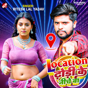 Location Dhodi Ke Niche Ba by Ritesh Lal Yadav