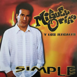 Miguel Orías - Vida y Salud (feat. Los Ilegales)