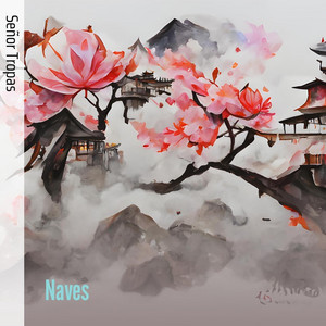Naves by Señor Tropas