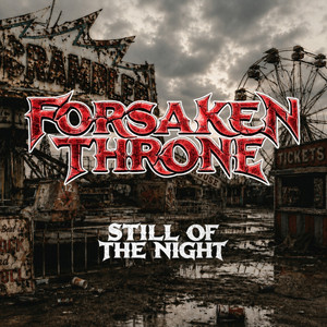 Still Of The Night by Forsaken Throne
