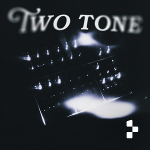 TWO TONE