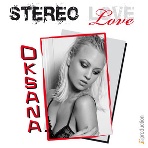 Oksana - Stereo Love (Lounge Version)