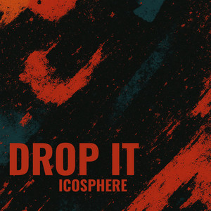 Drop It