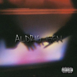 Aldrig igen by D.MH