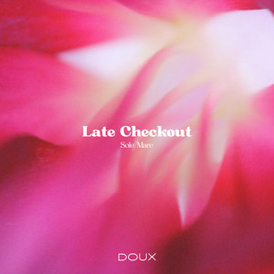 Late Checkout by Sole Mare