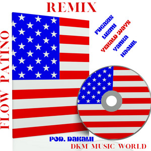 Flow Patino - Remix by Fugazis, Haquil, Luzmi Rd, Yanka, Yerald Ways