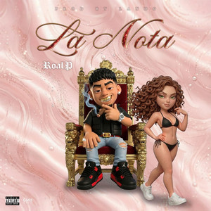 La Nota by Roal P