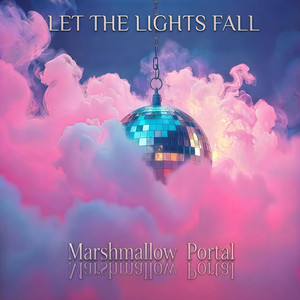 Let the Lights Fall by Marshmallow_Portal