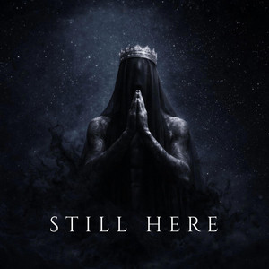 STILL HERE by Ashes of Eden