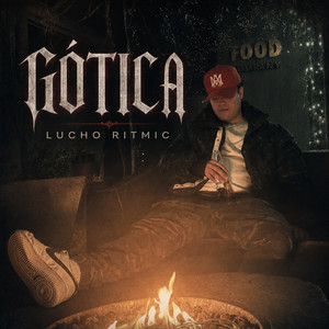 Gotica by Lucho Ritmic