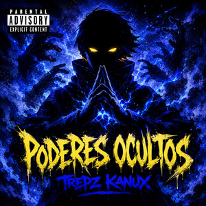 Poderes Ocultos by Trepz Kanux